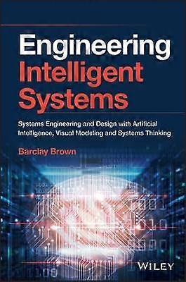 Engineering Intelligent Systems