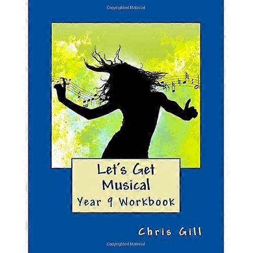 Let's Get Musical Year 9 Workbook
