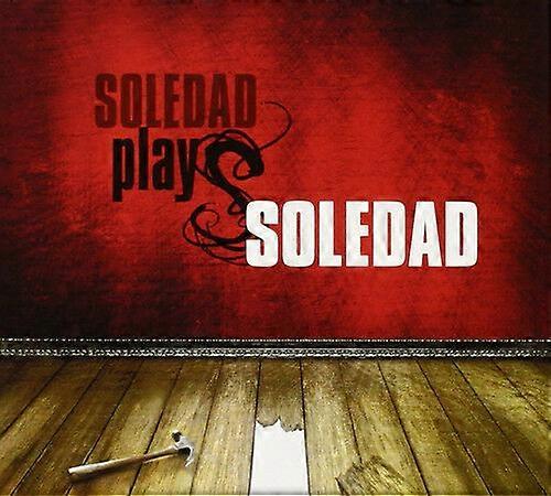 Soledad Soledad Plays Soledad CD (2014) NEW
