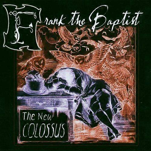Frank the Baptist The New Colossus CD