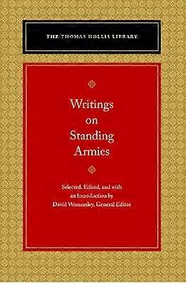 Writings on Standing Armies
