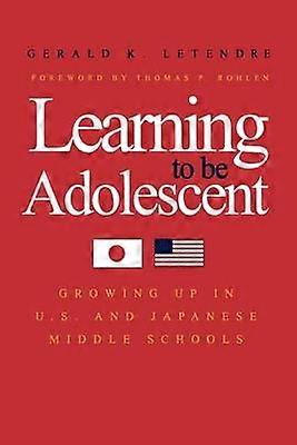 Learning to Be Adolescent