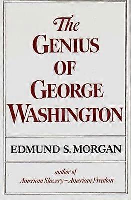 The Genius of George Washington