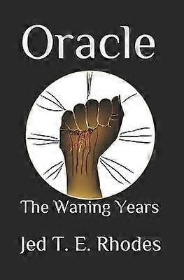 Oracle The Waning Years