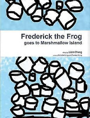 Frederick the Frog Goes to Marshmallow Island