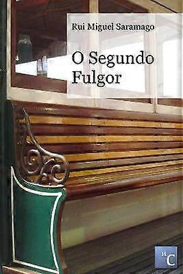 O Segundo Fulgor