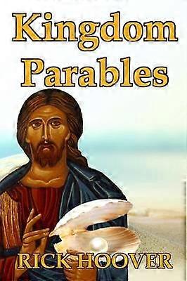 Kingdom Parables