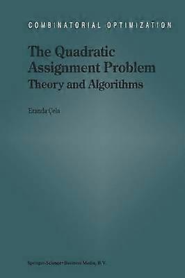 The Quadratic Assignment Problem