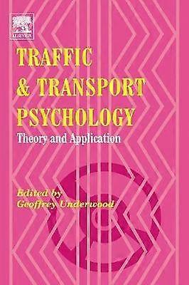 Traffic and Transport Psychology