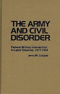 The Army and Civil Disorder