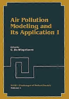 Air Pollution Modeling and Its Application I