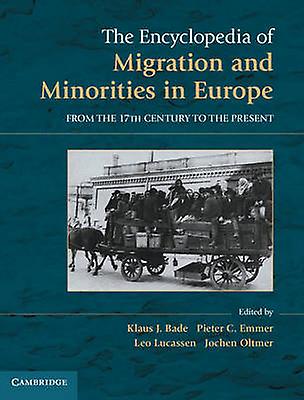 The Encyclopedia of European Migration and Minorities