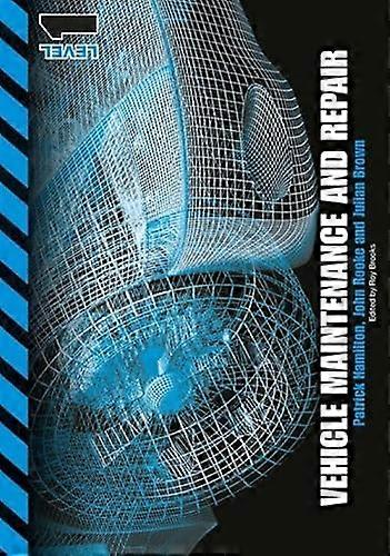 Vehicle Maintenance and Repair Level 1