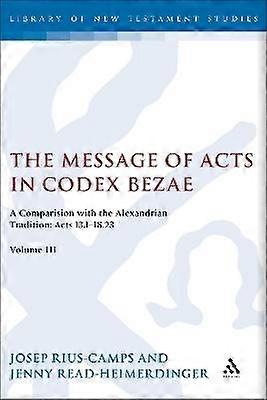 De boodschap van Handelingen in de Codex Bezae