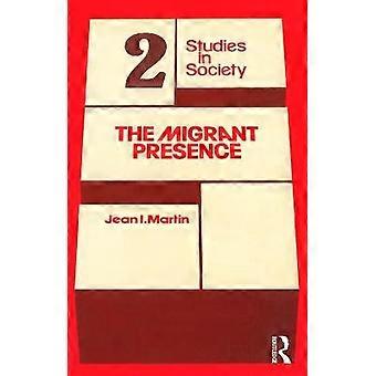 The Migrant Presence