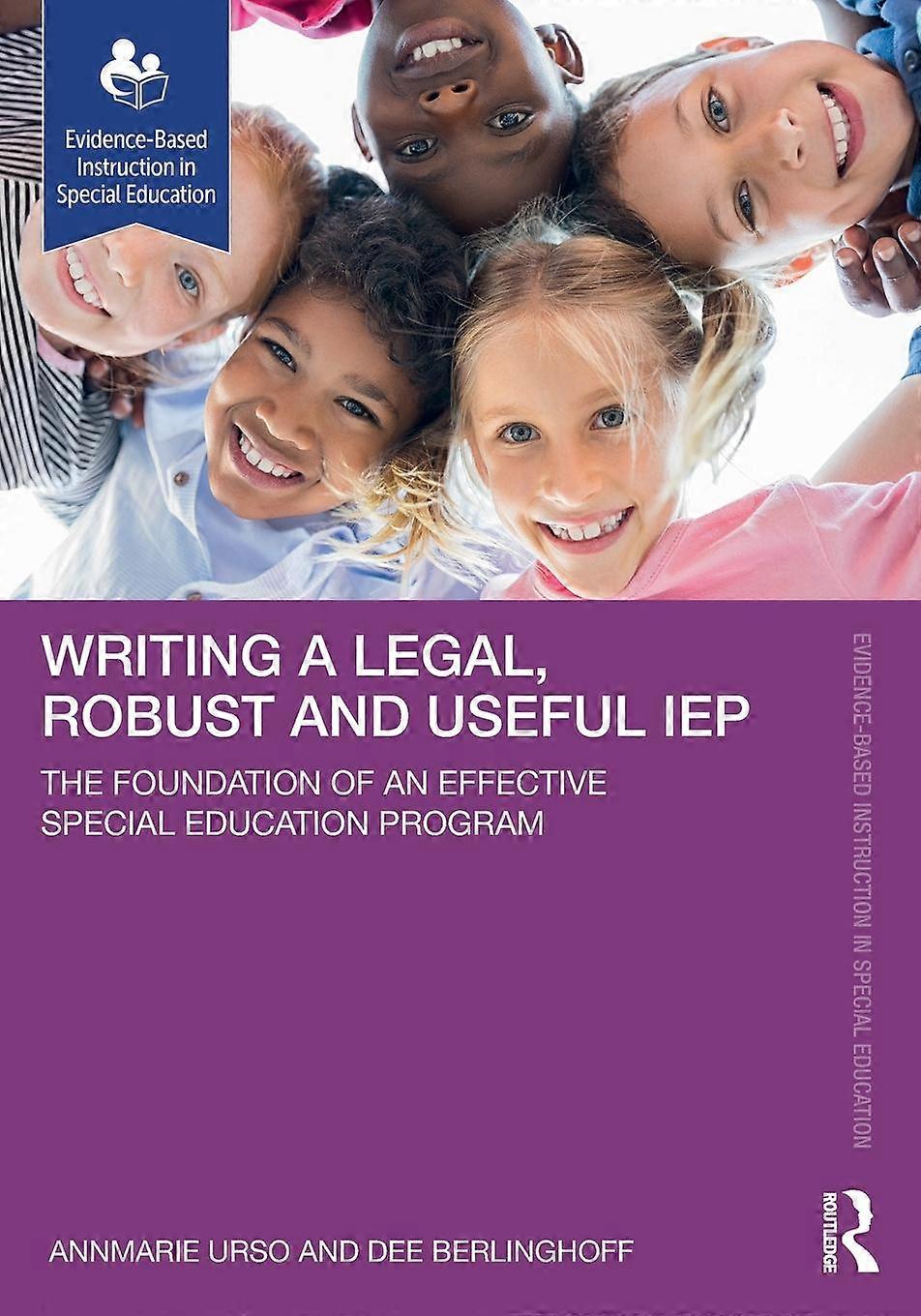 Writing A Legal Robust And Useful Iep by Dee Berlinghoff Paperback