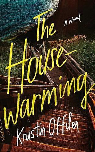 The Housewarming by Kristin Offiler Paperback