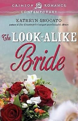 Lookalike Bride Crimson Romance