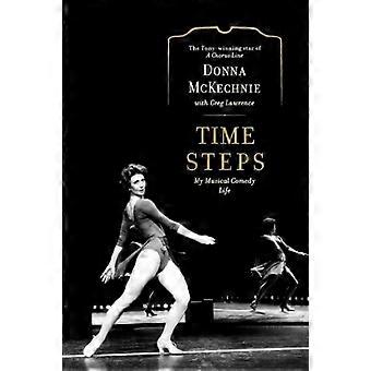 Time Steps: Mein musikalisches Komödienleben