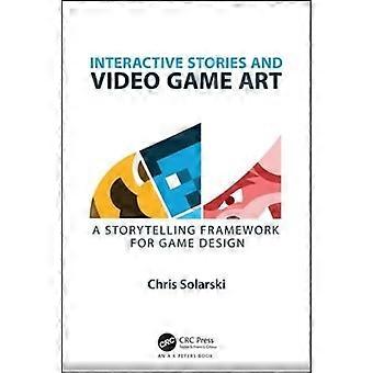 Interaktive Geschichten und Videospiel-Kunst: ein Storytelling-Rahmen für Game-Design