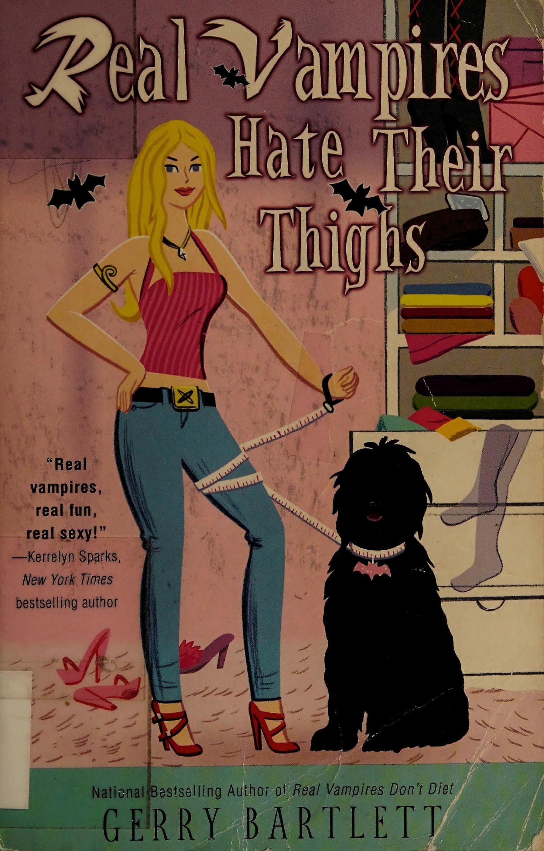 Real vampires hate their thighs