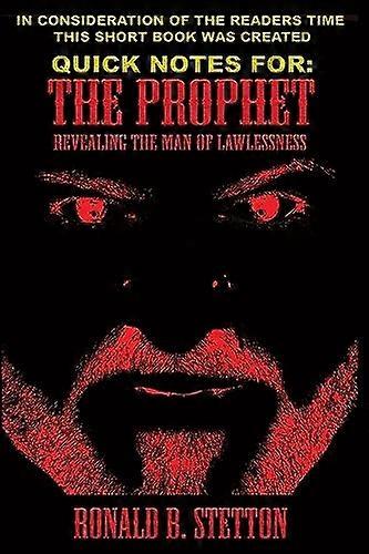 Quick Notes for : the Prophet