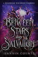 Between stars and salvation
