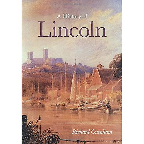 Een geschiedenis van Lincoln