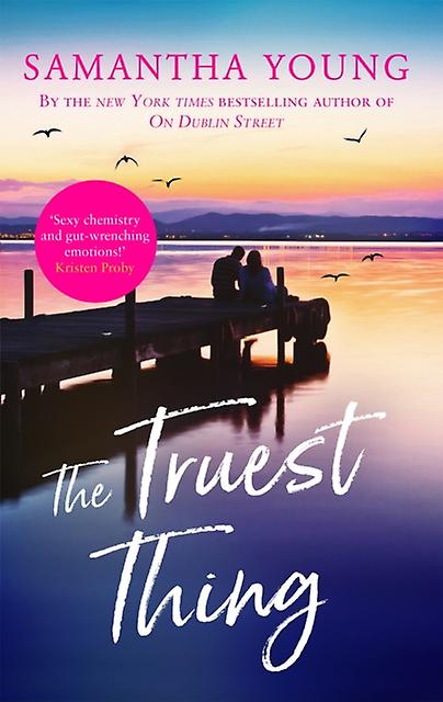 The Truest Thing by Samantha Young Paperback