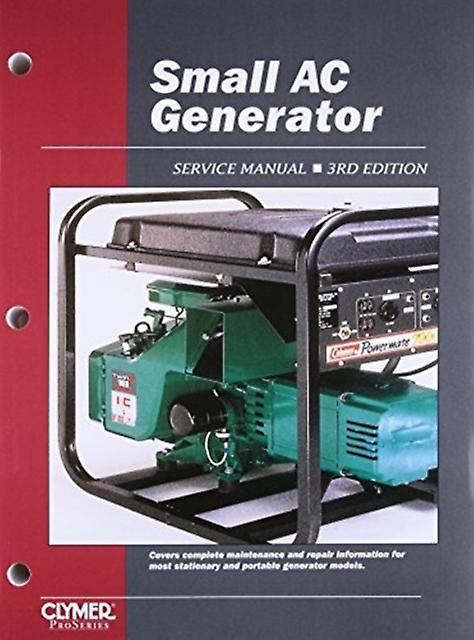 Proseries Small Ac Generator Prior To 1990 Service Repair Manual Vol. 1 by Haynes Publishing Paperback