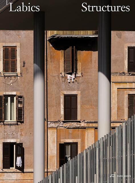 Labics  Structures by Francesco Isidori Hardback Book