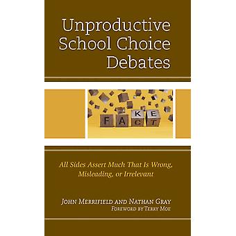 Debates improdutivos sobre a escolha da escola: todos os lados afirmam muitas coisas erradas. Mislea - John Merrifield