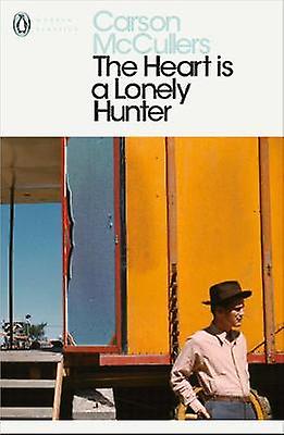The Heart Is A Lonely Hunter by Carson McCullers Paperback