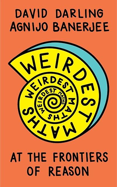 Weirdest Maths by Agnijo Banerjee Paperback