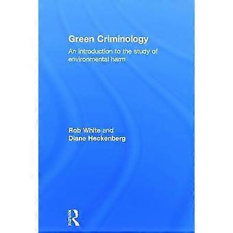 Green Criminology