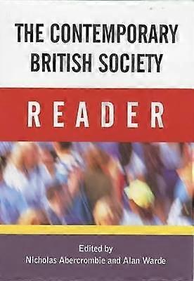 The Contemporary British Society Reader