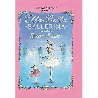 Ella Bella Ballerina en Zwanenmeer