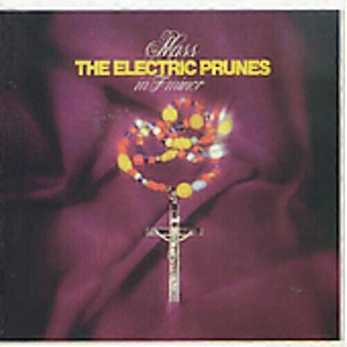 Electric Prunes Mass in F Minor CD