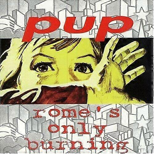 Pup Romes Only Burning CD