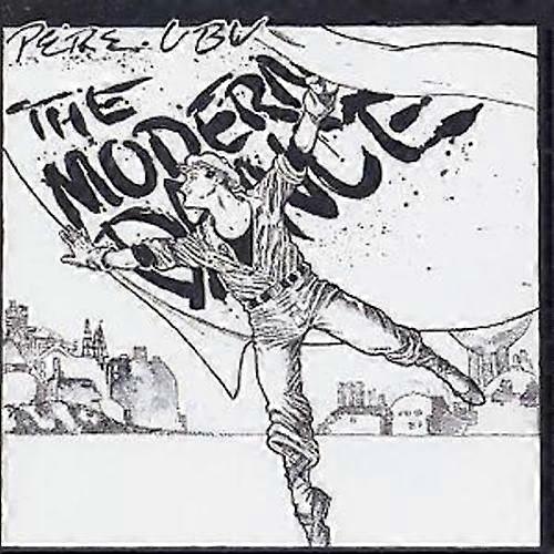 Pere Ubu The Modern Dance CD (2000)