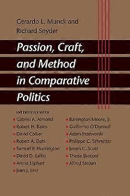 Passion Craft and Method in Comparative Politics