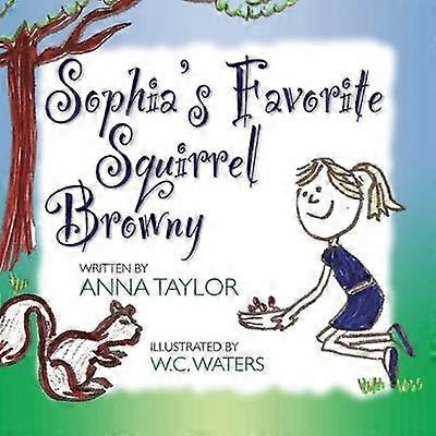 Sophia's Favorite Squirrel Browny
