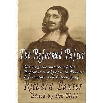 The Reformed Pastor