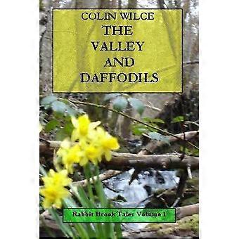 The Valley and Daffodils (Rabbit Brook Tales Volume 1)