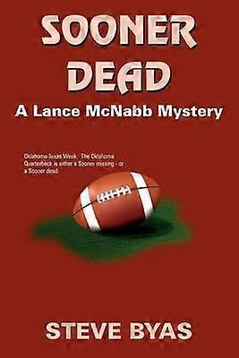 Sooner Dead