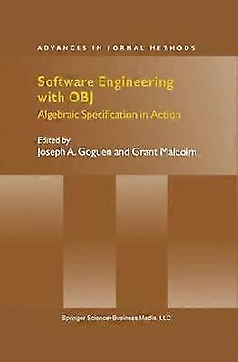 Software Engineering with OBJ