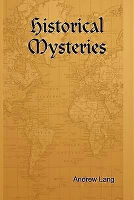 Historical Mysteries
