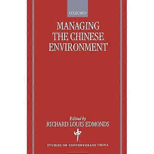 Managing the Chinese Environment