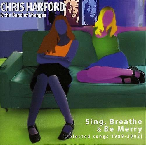 Chris Harford - Sing Breathe & Be Merry  [COMPACT DISCS] USA import