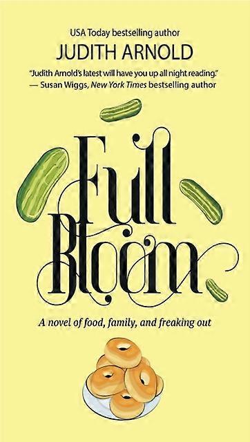 Full Bloom - Judith Arnold